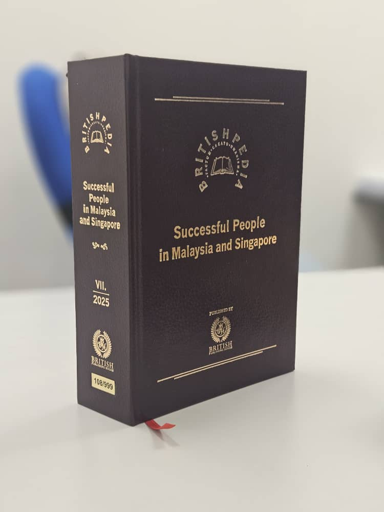 Britishpedia Biographical Encyclopaedia: Successful People in Malaysia and Singapore (Volume VII, 2025),