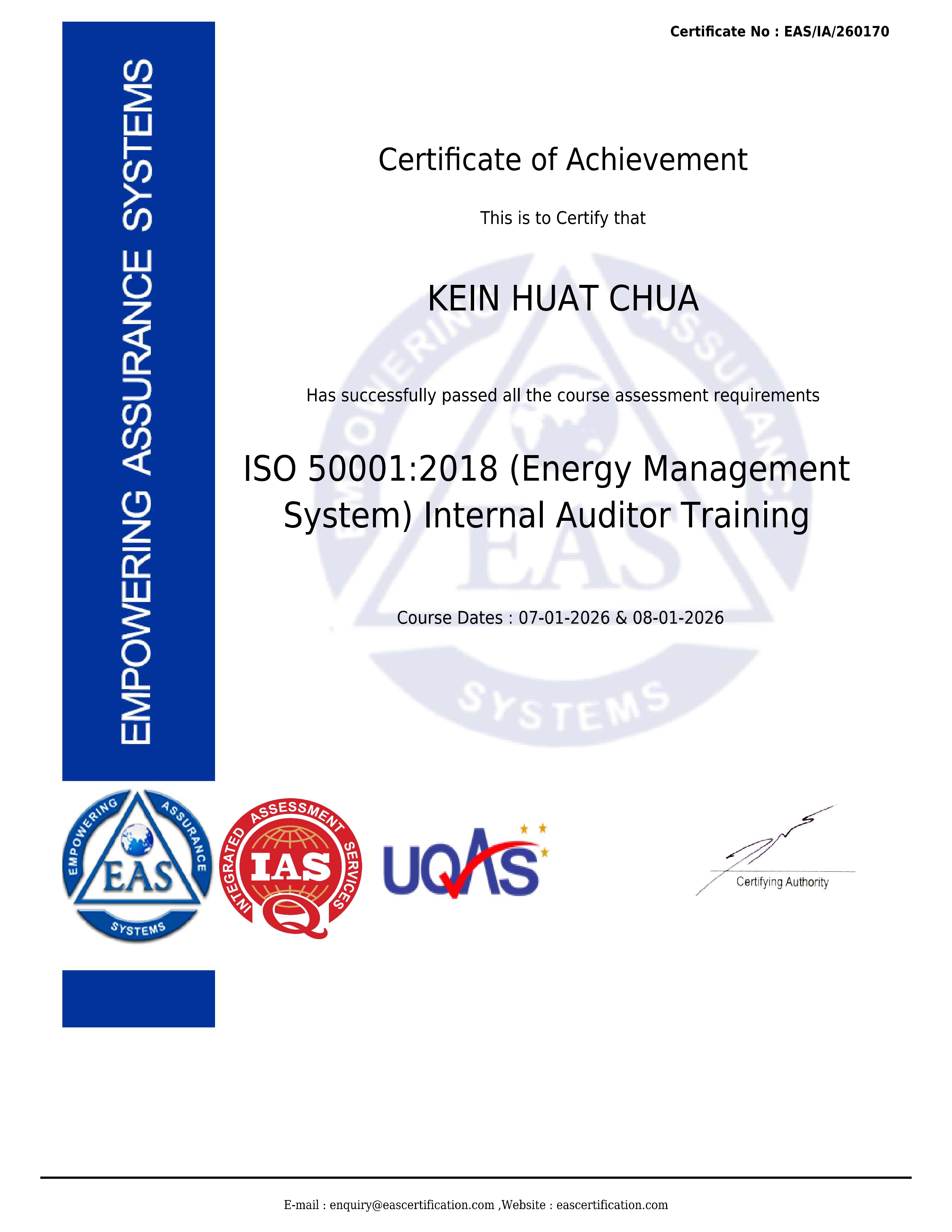 The official certificate of achievement confirming Prof Chua’s successful completion of the ISO 50001:2018 Energy Management System Internal Auditor Training